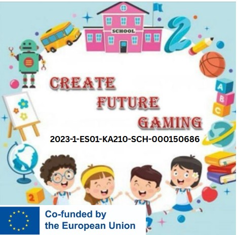 Create Future Gaming 2023-1-ES01-KA210-SCH-000150686